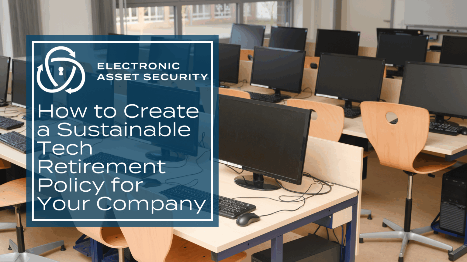 Retirement Lab Tech How to Create a Tech Retirement Policy for Your Company