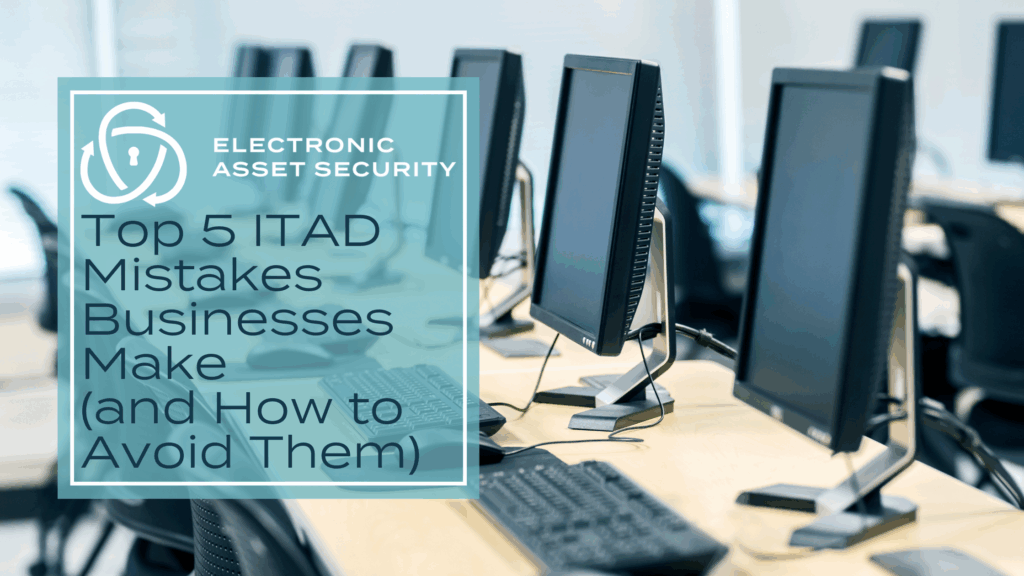 EAS June SEO Top 5 ITAD Mistakes Businesses Make and How to Avoid Them