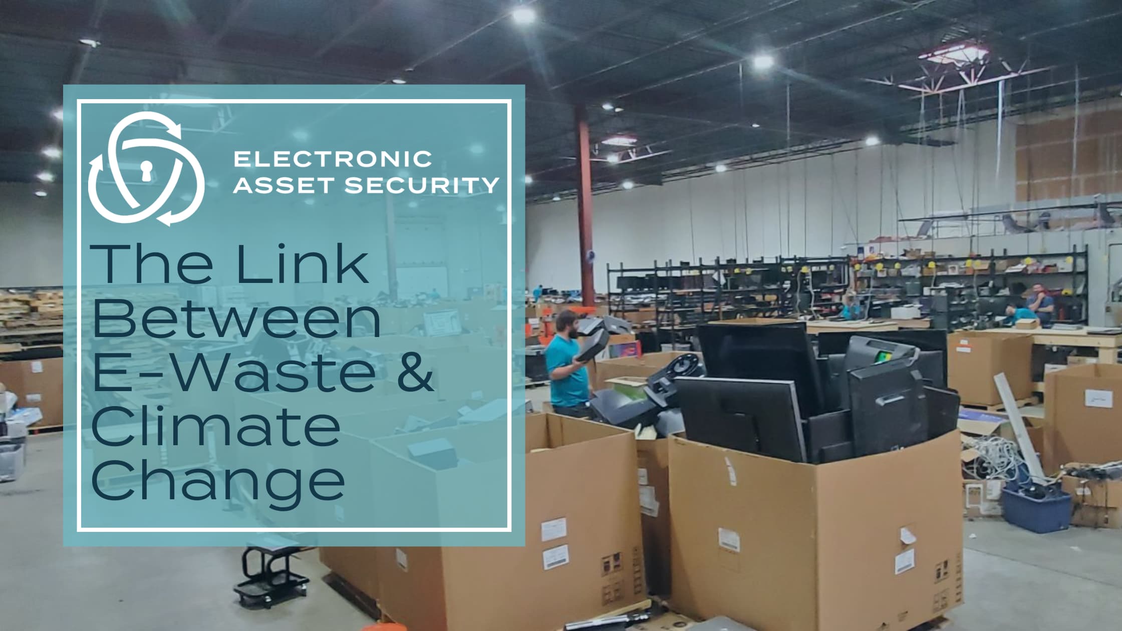 The Link Between E Waste and Climate Change