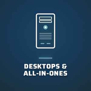 Desktops
